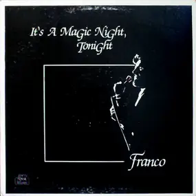 Franco - It's A Magic Night, Tonight