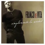 Franco De Vita - Simplemente la Verdad