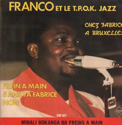 Franco Et Orchestre T.P.O.K. Jazz - Chez Fabrice A Bruxelles