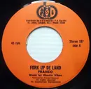 7inch Vinyl Single - Franco - Fork Up De Land