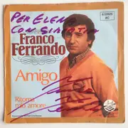 7inch Vinyl Single - Franco Ferrando - Amigo