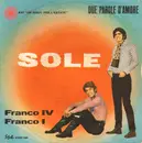 7inch Vinyl Single - Franco IV E Franco I - Sole - first press