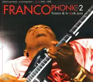 Franco & Orchestre T.P.O.K. Jazz - Francophonic Vol. 2