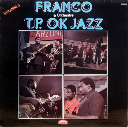 Franco & Orchestre T.P.O.K. Jazz - Volume 3