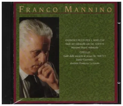 Franco Mannino - Quindici Pezzi Per L'Adelchi / Otello