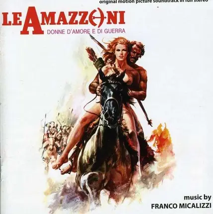 Franco Micalizzi - Le Amazzoni Donne..