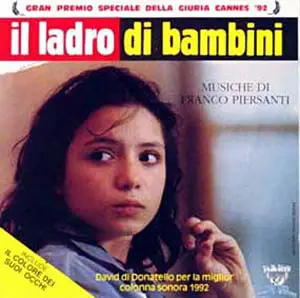 Franco Piersanti - Il Ladro Di Bambini / Il Colore Dei Suoi Occhi (Original Soundtracks)