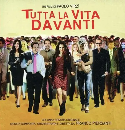 Franco Piersanti - Tutta La Vita Davanti