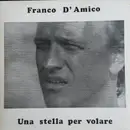 LP - Franco D'Amico - Una Stella Per Volare