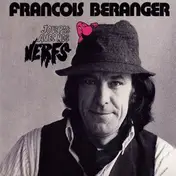 Francois Béranger - Joue Pas Avec Mes Nerfs