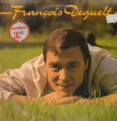 Francois Deguelt - Francois Deguelt