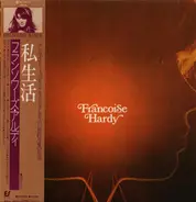 Françoise Hardy - La Vie Privée