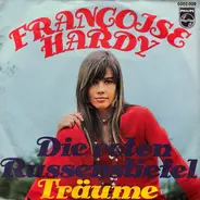 Françoise Hardy - Die Roten Russenstiefel / Träume