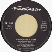 7inch Vinyl Single - Françoise Hardy - Partir Quand Même