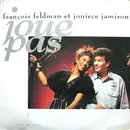 12inch Vinyl Single - Francois Feldman Et Joniece Jamison - Joue Pas