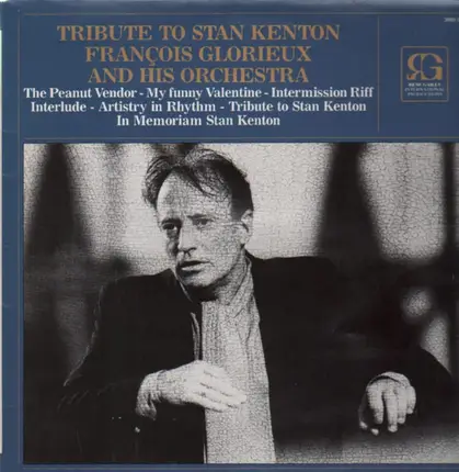 Francois Glorieux - Tribute To Stan Kenton