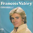 7inch Vinyl Single - François Valéry - Emmanuelle