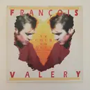 12inch Vinyl Single - François Valéry - Le Coeur En Deux - Promo