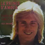 7inch Vinyl Single - François Valéry - Le Prince D'amour