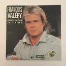 12inch Vinyl Single - François Valéry - Qu'Est-Ce Que Je T'Aime