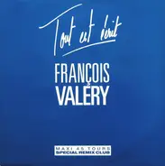 François Valéry - Tout Est Ecrit