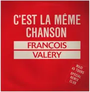 François Valéry - C'est Pas Possible