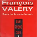 12inch Vinyl Single - François Valéry - Dans Les Bras De La Nuit