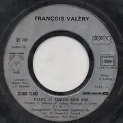 7inch Vinyl Single - François Valéry - Stars, Le Samedi Soir