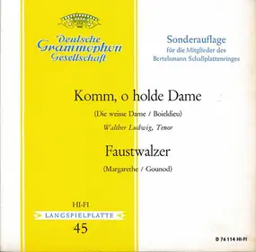 François-Adrien Boieldieu - Komm, O Holde Dame / Faustwalzer