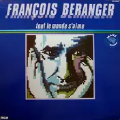 Francois Béranger - Tout Le Monde S'Aime
