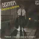 7inch Vinyl Single - François Bernheim - Chercher La Femme