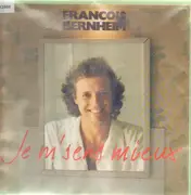 LP - François Bernheim - Je M' Sens Mieux