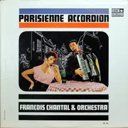 LP - Francois Chantal & Orchestra - Parisienne Accordion - Mono