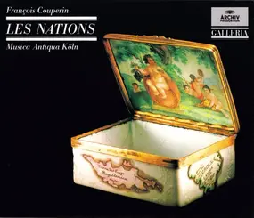 François Couperin - Les Nations