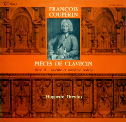 Couperin - Pièces De Clavecin - Livre II . Sixième Et Onzième Ordres
