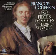 Couperin - Pièces De Violes, 1728