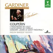 CD - Couperin - L'Apothéose De Lully, L'Apothéose De Corelli, Concert 'Dans Le Goût Théatral'