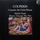 LP - François Couperin , Michel Piguet, a.o. - Concerts Des Goûts Réunis - Gatefold