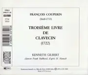 Double CD - François Couperin , Kenneth Gilbert - Troisième Livre De Clavecin