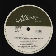 LP - François Couperin - Messe À L'usage Ordinaire Des Paroisses Pour Les Festes Solemnelles - +obi