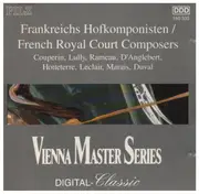 CD - Francois Couperin / Jean-Baptiste Lully / Jean-Philippe Rameau a.o. - French Royal Court Composers