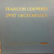 LP-Box - Couperin - Zwei Orgelmessen − Messe Für Die Gemeinde / Messe Für Den Konvent - Hardcover Box + Booklet