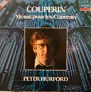 LP - François Couperin / Peter Hurford - Messe Pour Les Convents