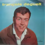 François Deguelt - Ma Prière
