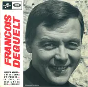 7inch Vinyl Single - François Deguelt - Jusqu'à Venise