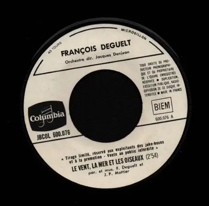 François Deguelt - Le Vent, La Mer et Les Oiseaux / Printemps Malgache