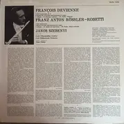 LP - François Devienne / František Antonín Rössler / Győri Filharmonikus Zenekar • János Szebenyi • Jano - Flute Concertos