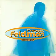 François Feldman - À Contre-Jour