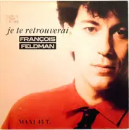 François Feldman - Je Te Retrouverai