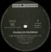 12inch Vinyl Single - François Feldman - C'est Toi Qui M'as Fait